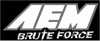 AEM BRUTE FORCE