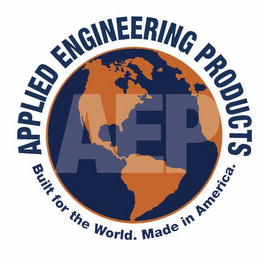 AEP APPLIED ENGINEERING PRODUCTS BUILT FOR THE WORLD. MADE IN AMERICA. logo