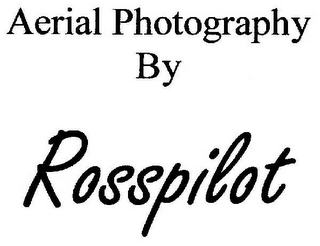 AERIAL PHOTOGRAPHY BY ROSSPILOT logo