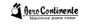 AERO CONTINENTE NACIMOS PARA VOLAR logo