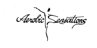 AEROBIC SENSATIONS