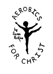 AEROBICS FOR CHRIST BY SUSAN PERKINS logo