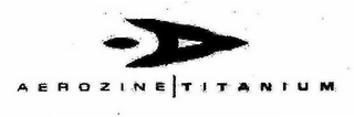 AEROZINE | TITANIUM logo
