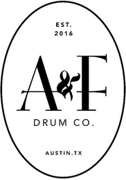 A&F DRUM CO. EST. 2016 AUSTIN, TX logo