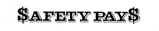 $AFETY PAY$ logo