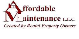 AFFORDABLE MAINTENANCE L.L.C. CREATED BY RENTAL PROPERTY OWNERS logo