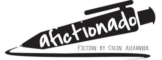 AFICTIONADO FICTION BY COLIN ALEXANDER logo