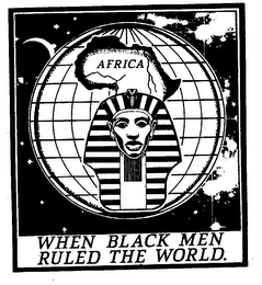 AFRICA WHEN BLACK MEN RULED THE WORLD. logo