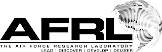 AFRL THE AIR FORCE RESEARCH LABORATORY LEAD | DISCOVER | DEVELOP | DELIVER logo