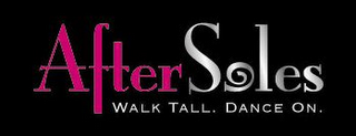 AFTER SOLES WALK TALL. DANCE ON. logo
