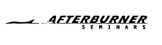 AFTERBURNER SEMINARS