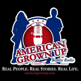 AG AMERICAN GROWN UP REALITY RADIO REAL PEOPLE. REAL STORIES. REAL LIFE.AMERICANGROWNUP.COM logo