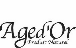 AGED 'OR PRODUIT NATUREL logo