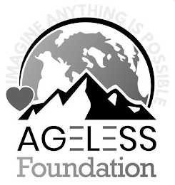 AGELESS FOUNDATION IMAGINE ANYTHING IS POSSIBLE logo