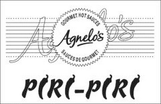AGNELO'S GOURMET HOT SAUCES AGNELO'S SAUCES DE GOURMET PIRI-PIRI logo
