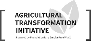 AGRICULTURAL TRANSFORMATION INITIATIVE POWERED BY FOUNDATION FOR A SMOKE-FREE WORLD logo
