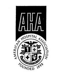 AHA AMERICAN HOSPITAL ASSOCIATION FOUNDED 1898 NISI DOMINUS FRUSTRA logo