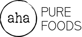 AHA PURE FOODS logo