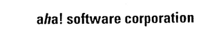 AHA! SOFTWARE CORPORATION logo