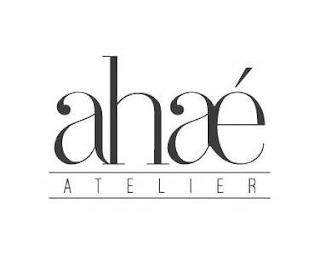 AHAÉ ATELIER