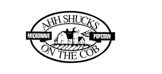 AHH SHUCKS MICROWAVE POPCORN ON THE COB logo