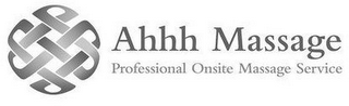 AHHH MASSAGE PROFESSIONAL ONSITE MASSAGE SERVICE logo