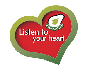 AHUACATLAN LISTEN TO YOUR HEART logo