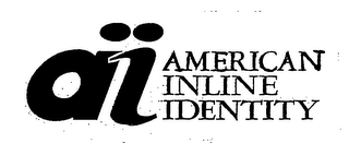 AI AMERICAN INLINE IDENTITY