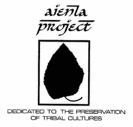 AIENLA PROJECT DEDICATED TO THE PRESERVATION OF TRIBAL CULTURES logo
