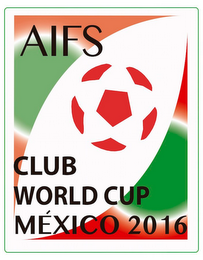 AIFS CLUB WORLD CUP MEXICO 2016 logo
