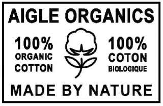 AIGLE ORGANICS 100% ORGANIC COTTON 100% COTON BIOLOGIQUE MADE BY NATURE logo