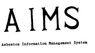 AIMS ASBESTO INFORMATION MANAGEMENT SYSTEM logo