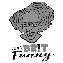 AIN'T BR!T FUNNY logo
