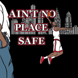AIN'T NO PLACE SAFE logo