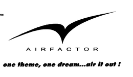 AIR FACTOR ONE THEME, ONE DREAM...AIR IT OUT logo