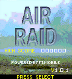 AIR RAID HIGH SCORE 000000 POWERED BY FT MOBILE V1.0.1 PRESS SELECT logo