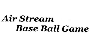 AIR STREAM BASE BALL GAME logo