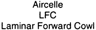 AIRCELLE LFC LAMINAR FORWARD COWL logo