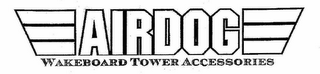 AIRDOG WAKEBOARD TOWER ACCESSORIES logo