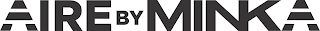 AIRE BY MINKA logo