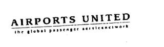 AIRPORTS UNITED THE GLOBAI PASSENGER SERVICENETWORK logo