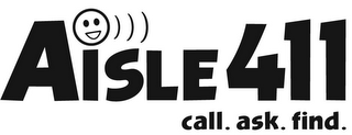 AISLE411 CALL. ASK. FIND. logo