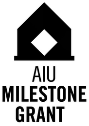 AIU MILESTONE GRANT logo