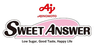AJ AJINOMOTO SWEET ANSWER LOW SUGAR, GOOD TASTE, HAPPY LIFE logo