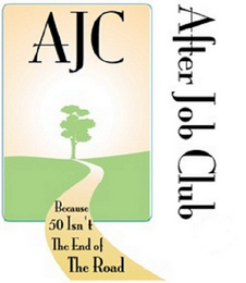 AJC AFTER JOB CLUB BECAUSE 50 ISN'T THE END OF THE ROAD logo