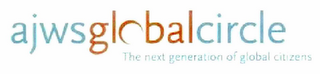AJWS GLOBAL CIRCLE THE NEXT GENERATION OF GLOBAL CITIZENS logo