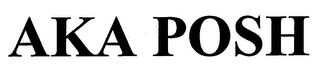 AKA POSH logo