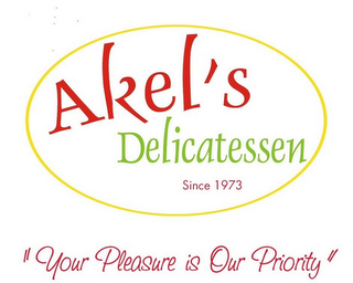 AKEL'S DELICATESSEN SINCE 1973 "YOUR PLEASURE IS OUR PRIORITY" logo
