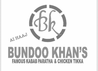AL HAAJ BK BUNDOO KHAN'S FAMOUS KABAB PARATHA & CHICKEN TIKKA logo
