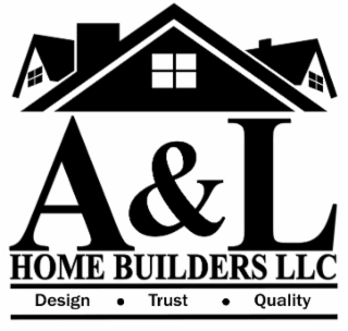 A&L HOME BUILDERS LLC DESIGN TRUST QUALITY logo